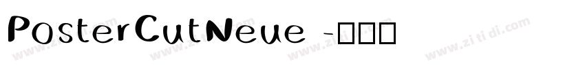 PosterCutNeue 字体转换